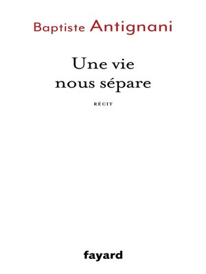 cover image of Une vie nous sépare